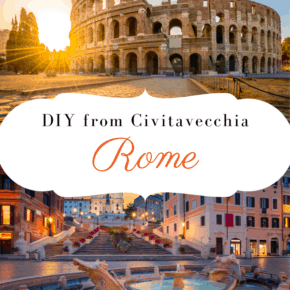 Colosseum at sunset and trevi fountain text says DIY from Civitavecchia Rome