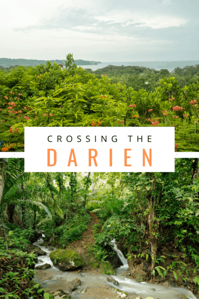 view of the darien text says crossing the darien