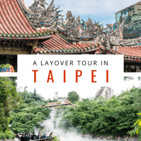 collage from taipei text says layover tour in taipei