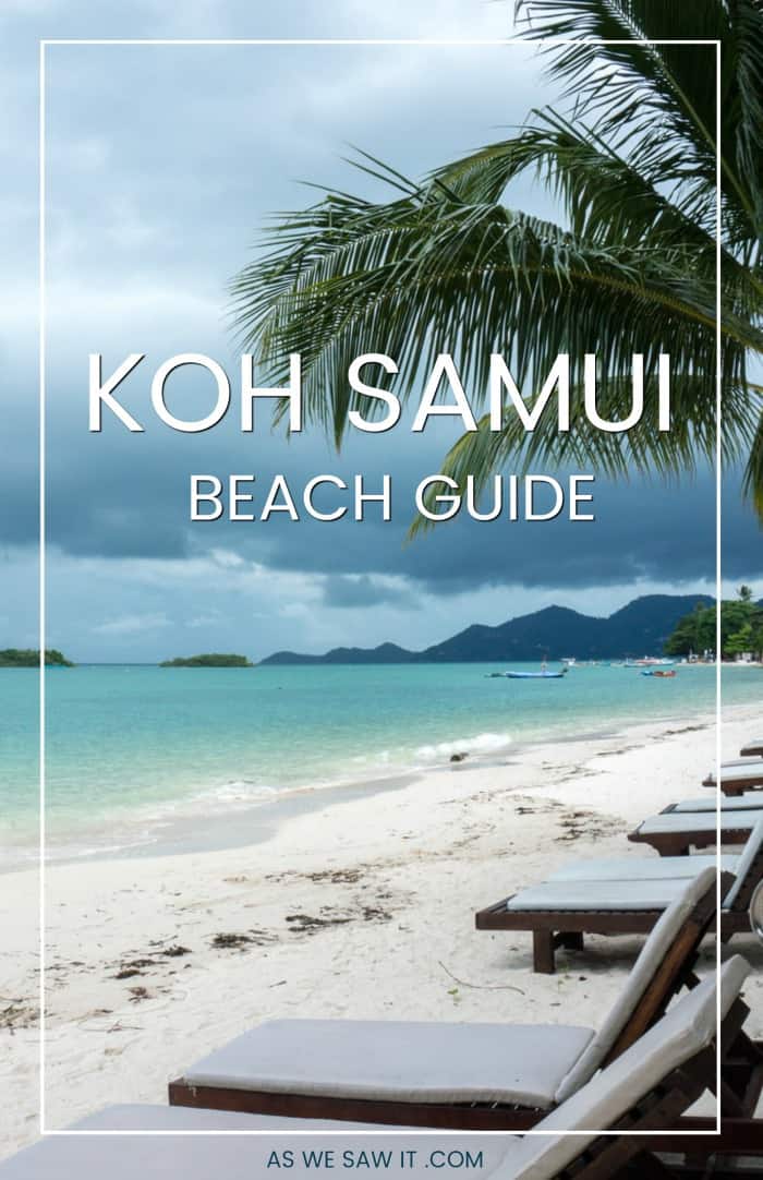 Lounge chairs overlooking water on koh samui beach. Overlay says Koh Samui beach guide.