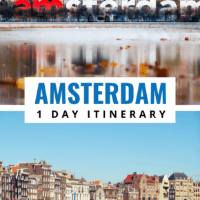Collage text says amsterdam one day itinerary