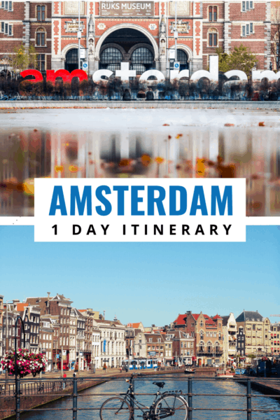 Collage text says amsterdam one day itinerary