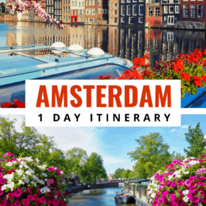Collage text says amsterdam one day itinerary