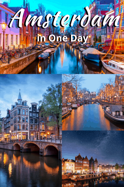 Collage text says amsterdam in one day
