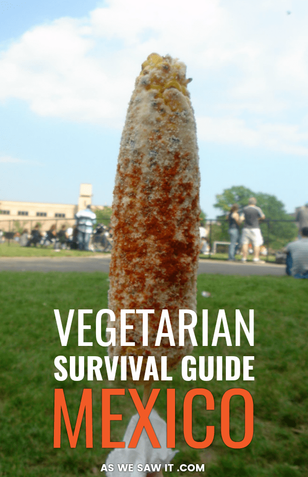 A Traveler's Guide to Vegetarian Mexican Food