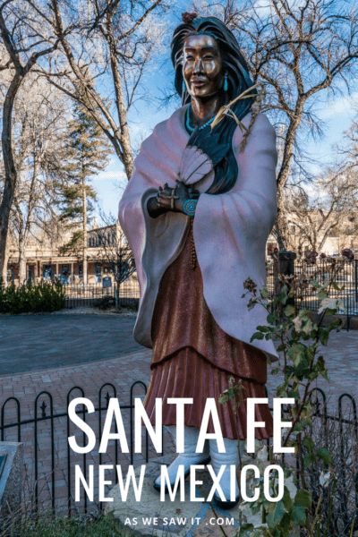 The best itinerary if you are planning one day in Santa Fe for sightseeing. This plan includes best places to stay in Santa Fe, where to eat and shop, plus things to do and tips for visiting Santa Fe Plaza, Loretto Chapel, St. Francis Cathedral, Railyard District, Museum Hill, and more. #usa #travel #vacations #thingstodo #attractions