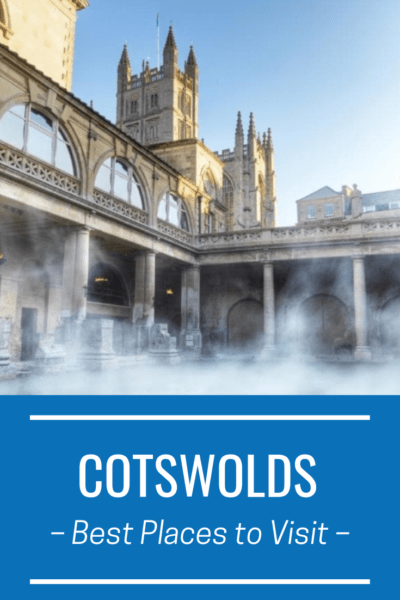 Steam rises from the Roman thermal baths in Bath, England. Roman building in background. Below, a box says Cotswolds best places to visit