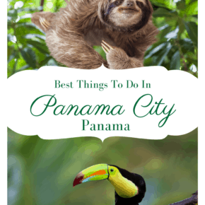 Collage text says best things to do in panama city panama