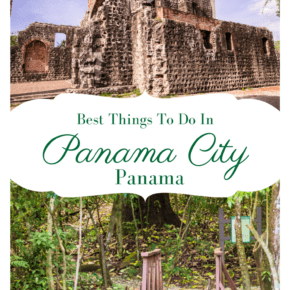 Collage text says best things to do in panama city panama