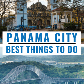 Collage text says best things to do in panama city panama