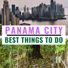 Collage text says best things to do in panama city panama
