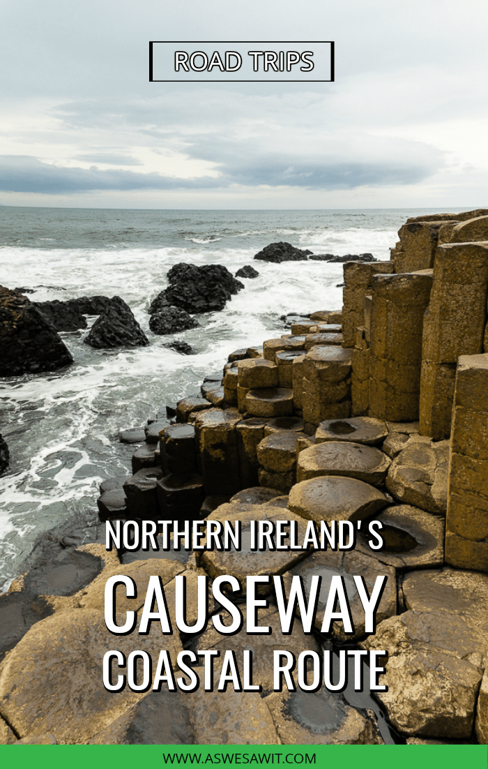 Waves hitting pillars at Giant's Causeway. Text overlay says "Northern Ireland's Causeway Coastal Route"