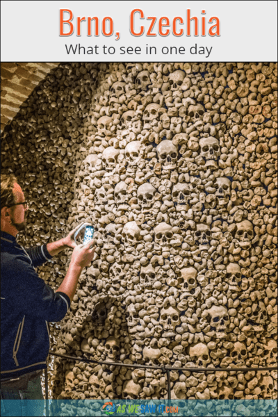 Man photographs crypt in Brno. Text overlay says Brno, Czechia What to see in one day.