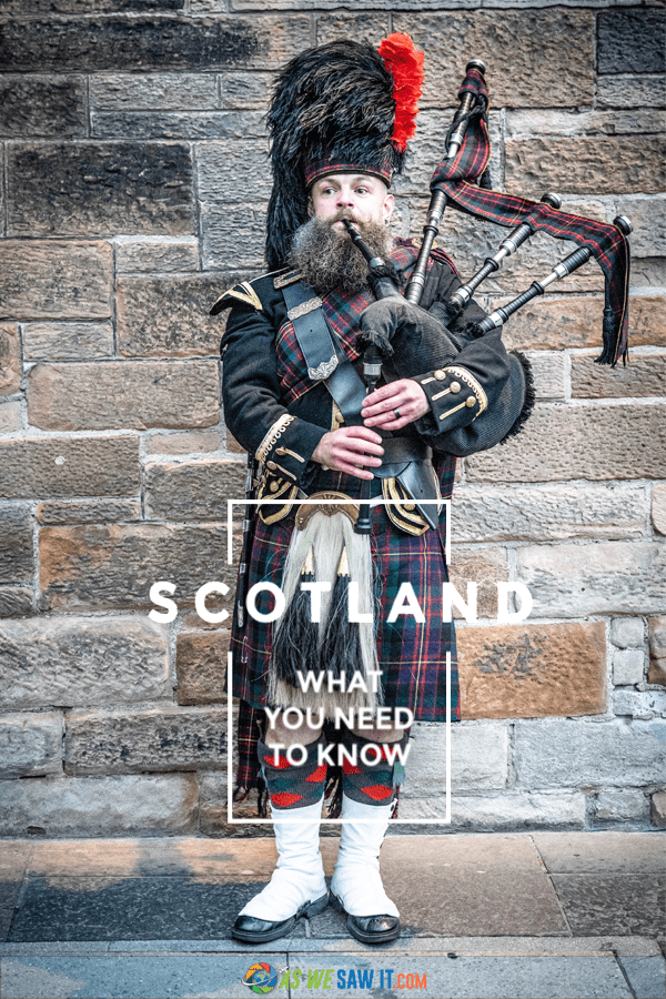 Bagpiper in Edinburgh stands against a wall. Text overlay says Scotland what you need to know.