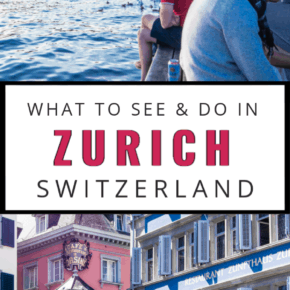 people sitting on limat river and closeup of old buildings. Text overlay says what to see and do in zurich switzerland