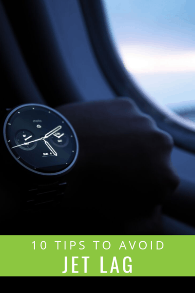 picture of watch on airplane text overlay says 10 tips to avoid jet lag