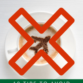 picture of coffee crossed out text overlay says 10 tips to avoid jet lag