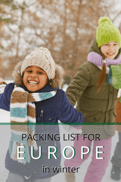 young girl bundled up for winter text says packing list for europe in winter