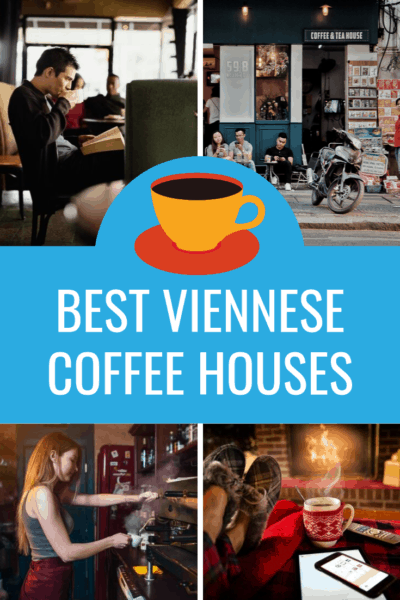 collage of people enjoying coffee text says best viennese coffee houses