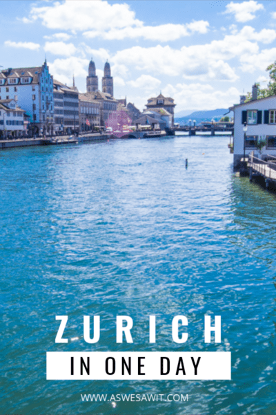 zurich view down limat river - text overlay says zurich in one day