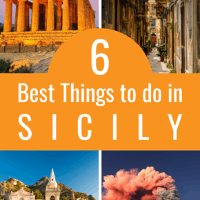 collage of sicily text says 6 best things to do in sicily