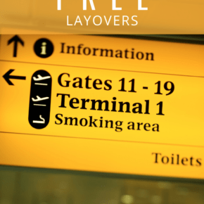 airport terminal gate sign text says 7 airports that offer free layovers
