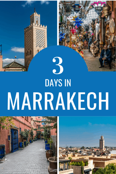 collage of marrakech text says 3 days in marrakech