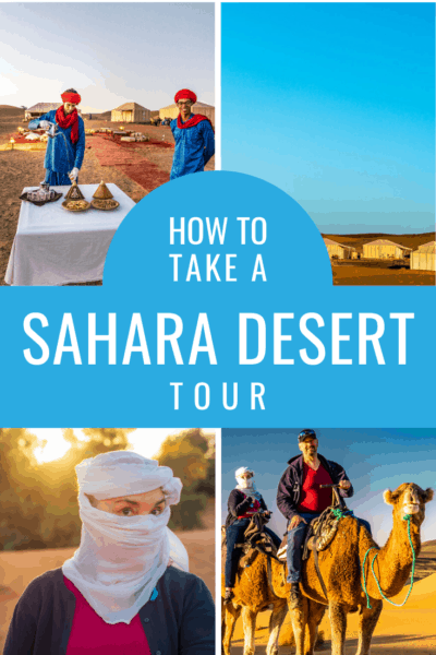 collage of tours in the sahara desert text says how to take a sahara desert tour