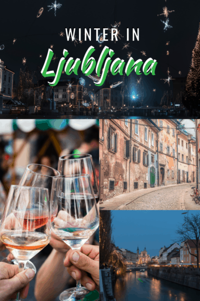 Collage of winter in ljubljana text says ljubljana