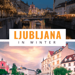 Collage of ljubljana text says ljubljana in winter