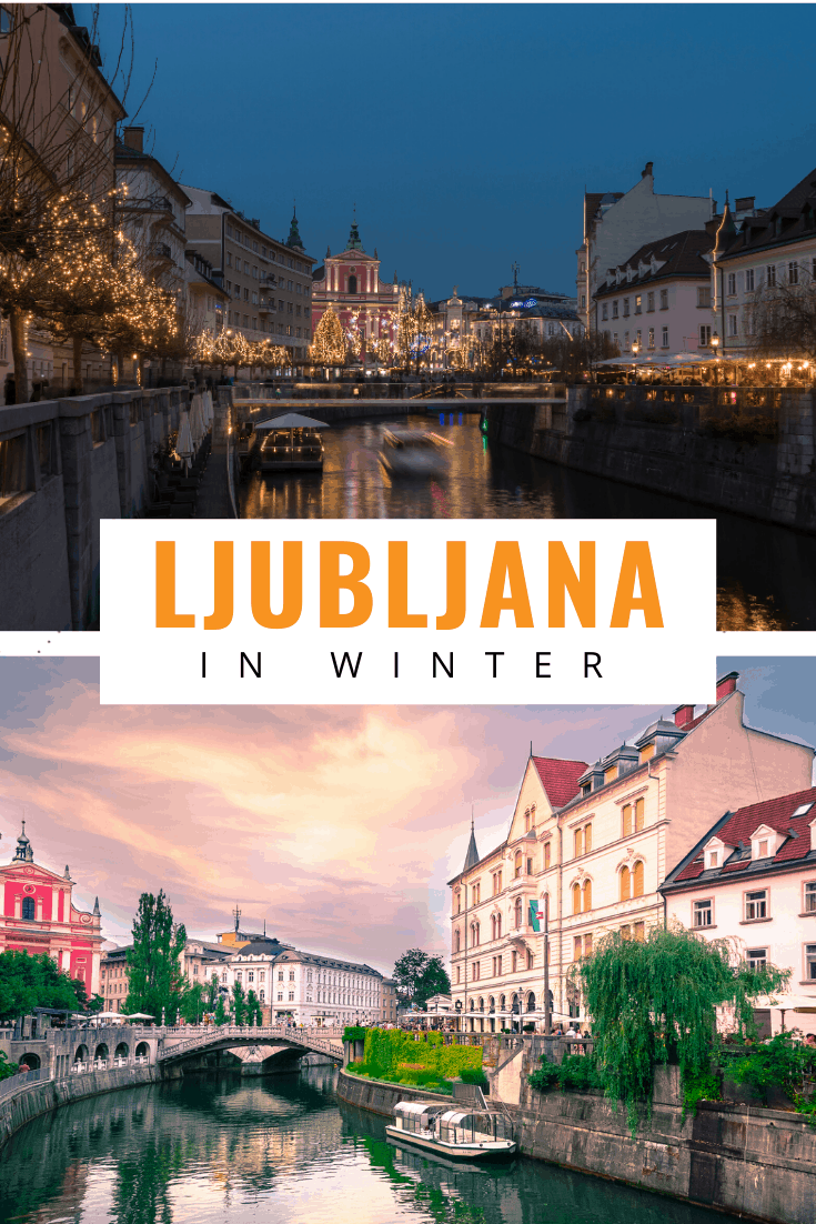 Collage of ljubljana text says ljubljana in winter