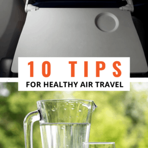 plane tray table and glass of water text says 10 tips for healthy air travel