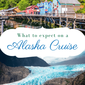village in alaska text says what to expect on a alaska cruise