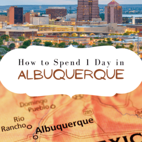 albuquerque skyline text says how to spend 1 day in albuquerque