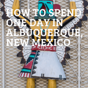 indian crafts text says how to spend 1 day in albuquerque new mexico