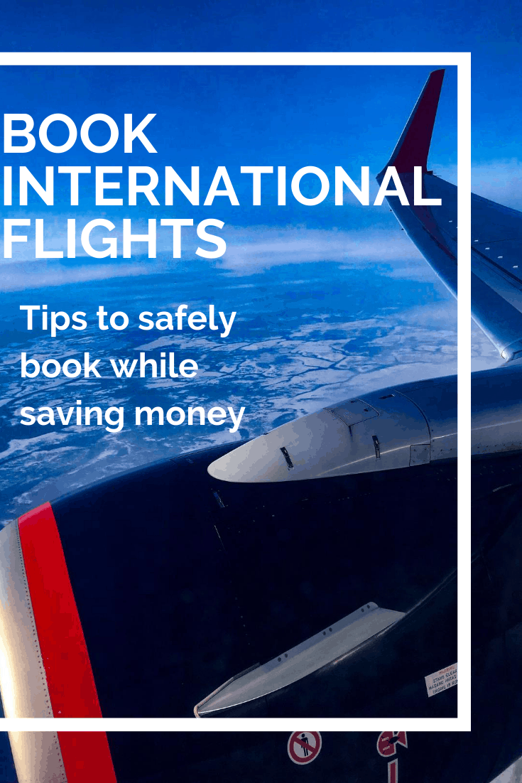 How To Safely Book International Flights 10 Best Tips