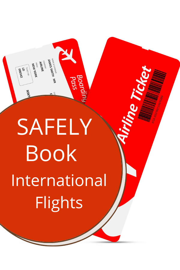 How To Safely Book International Flights 10 Best Tips