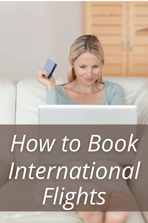 Woman on sofa with laptop text says how to book international flights
