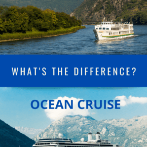river vs. ocean cruise Destinations