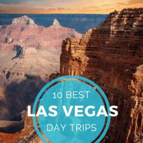 day trips from las vegas Destinations, Itineraries, North America, United States