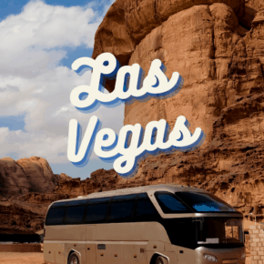Bus in front of a rock formation. Text overlay says Las Vegas 10 epic day trips