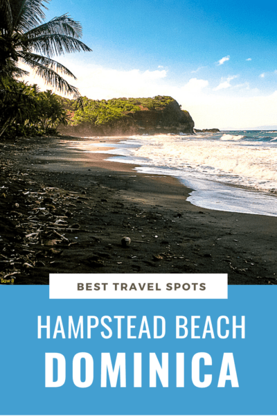 hampstead beach dominica Dominica, Caribbean, Destinations, Experiences