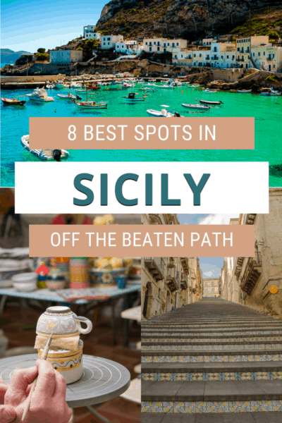 top photo: boats on the water in Ustica. Bottom left: hand decorating a ceramic cup. Bottom Right: stairs of Caltagirone. Text overlay says "8 best spots in Sicily off the beaten path"