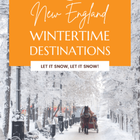 Horse drawn carriage coming down a snowy sidewalk. Text overlay says 9 New England wintertime destinations. Let it snow, let it snow, read more at as we saw it dot com.