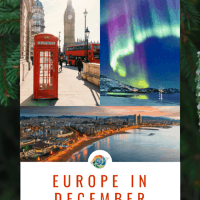 Collage of London phone booth, northern lights, and Barcelona coastline. Text overlay says Europe in December