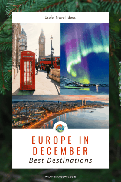 Collage of London phone booth, northern lights, and Barcelona coastline. Text overlay says Europe in December