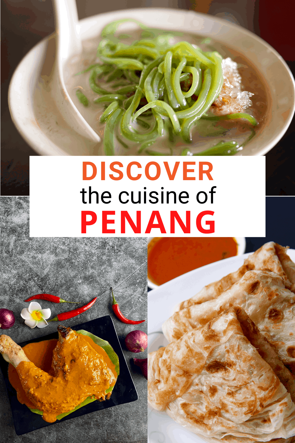 7 Penang Dishes You Can't Miss (and Where to Find Them)