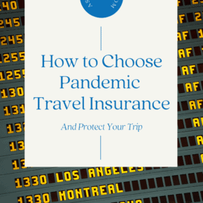 airport departure board in background. Text overlay says "How to choose pandemic travel insurance and protect your trip"