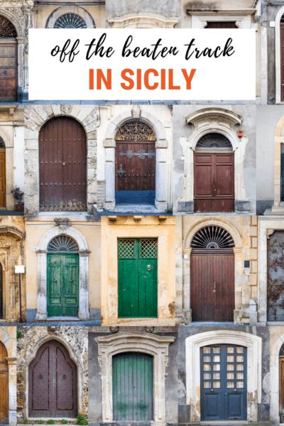 collage of doors in Sicily. Text overlay says "off the beaten track in Sicily"