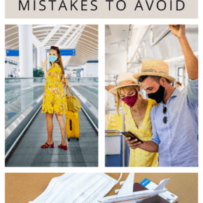 Collage of 3 photos, a masked woman on an airport conveyor belt, a masked couple on a bus looking at a phone, and a model airplane on top of a passport, with a surgical mask and air ticket. Text overlay says "pandemic travel mistakes to avoid."